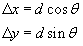 Change of x equals d times the cosine of theta; change of y equals d times the sine of theta